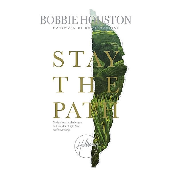 Stay the Path, Bobbie Houston