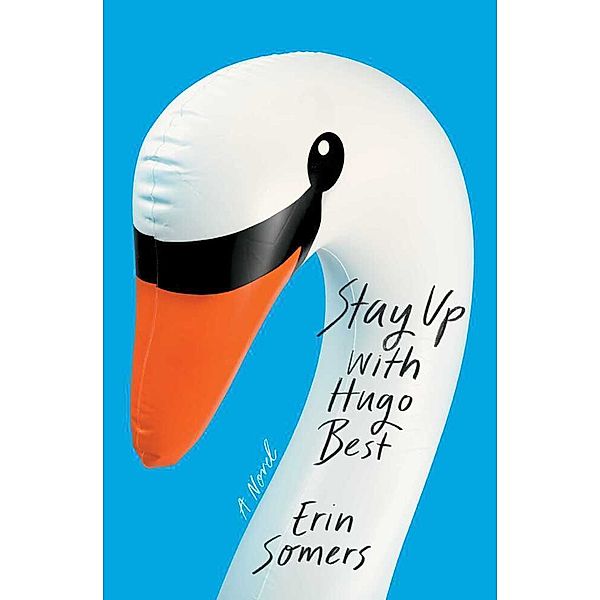 Stay Up with Hugo Best, Erin Somers