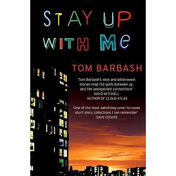 Stay Up With Me, Tom Barbash