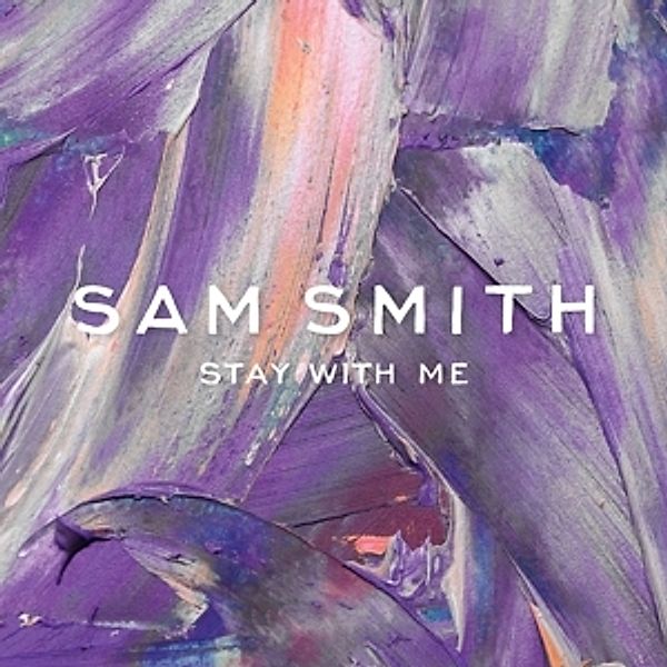 Stay With Me (2-Track), Sam Smith