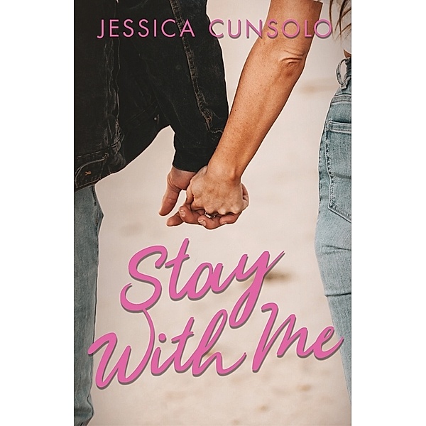 Stay With Me, Jessica Cunsolo