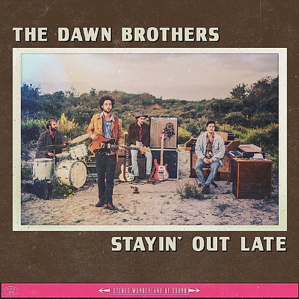 Stayin' Out Late, Dawn Brothers