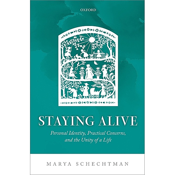 Staying Alive, Marya Schechtman
