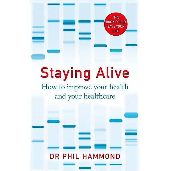 Staying Alive, Phil Hammond