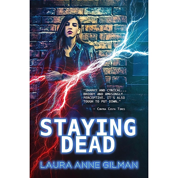 Staying Dead (Retrievers, #1) / Retrievers, Laura Anne Gilman