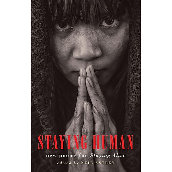 Staying Human, Neil Astley