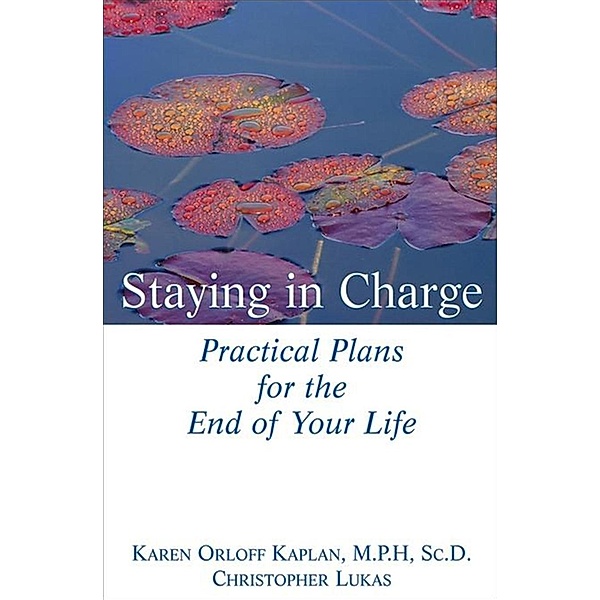 Staying in Charge, Karen Orloff Kaplan, Christopher Lukas