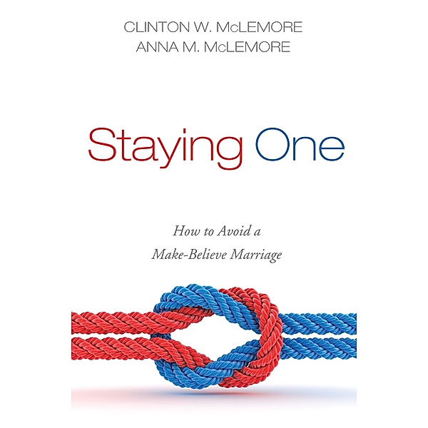 Staying One, Clinton W. McLemore, Anna M. McLemore