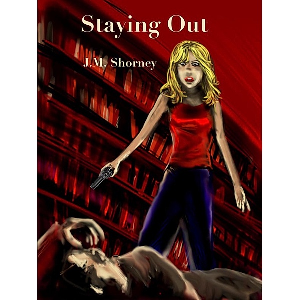 Staying Out, Jean Shorney