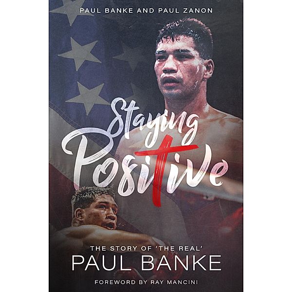 Staying Positive, Paul Banke