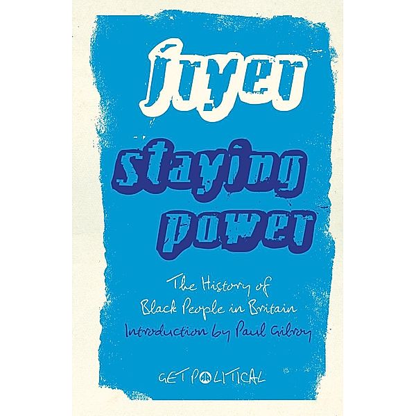 Staying Power / Get Political, Peter Fryer