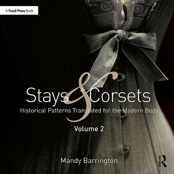 Stays and Corsets Volume 2, Mandy Barrington