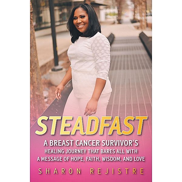 Steadfast, Sharon Rejistre