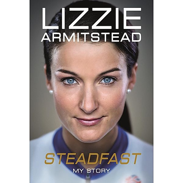 Steadfast, Lizzie Armitstead