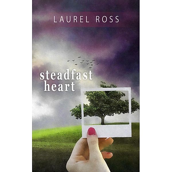 Steadfast Heart, Laurel Ross