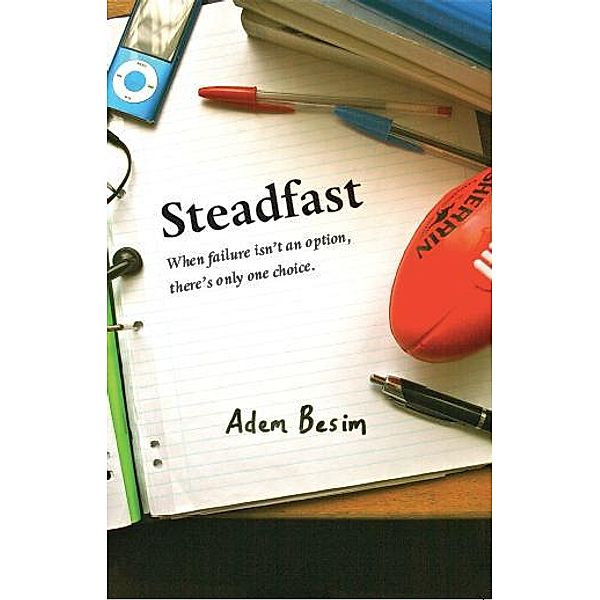 Steadfast / Tablo Publishing, Adem Besim