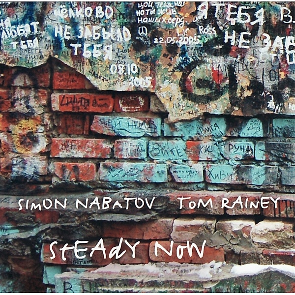 Steady Now, Simon Nabatov, Tom Rainey
