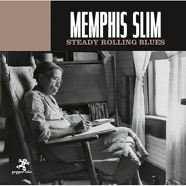 STEADY ROLLING BLUES, Memphis Slim