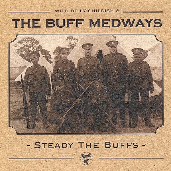 Steady The Buffs (Vinyl), The Buff Medways