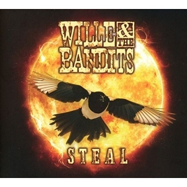 Steal, Wille & The Bandits