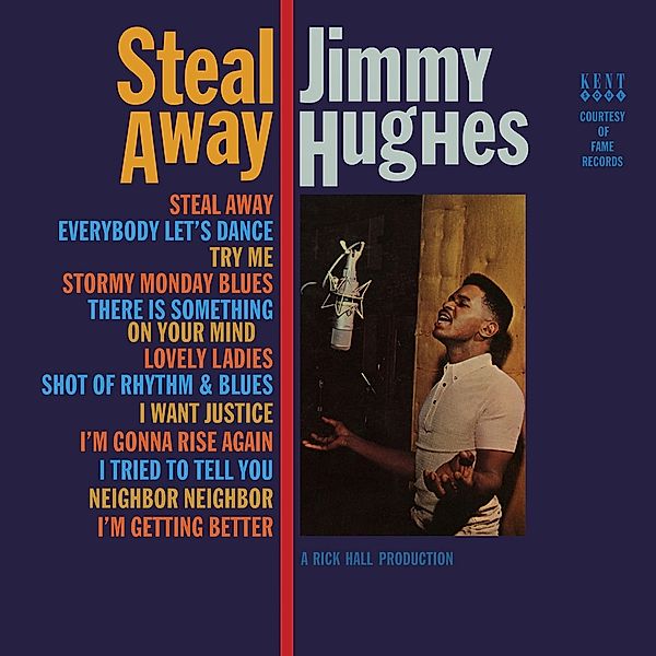 Steal Away (180 Gr.Black Vinyl), Jimmy Hughes