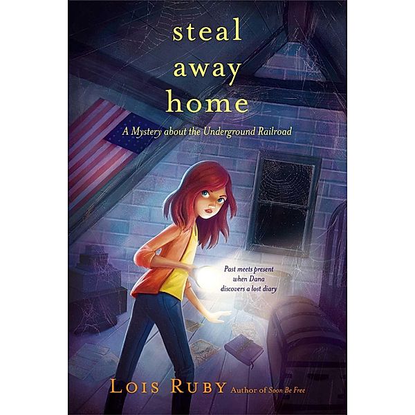 Steal Away Home, Lois Ruby