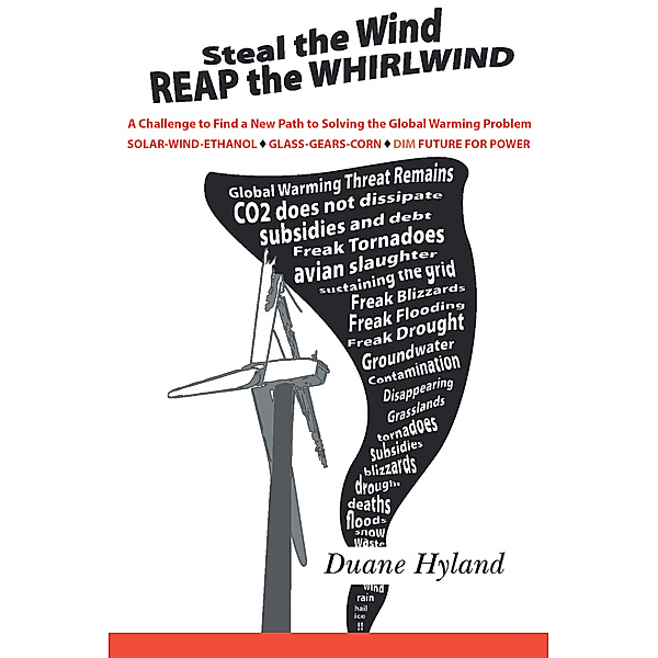 Steal the Wind Reap the Whirlwind, Duane Hyland