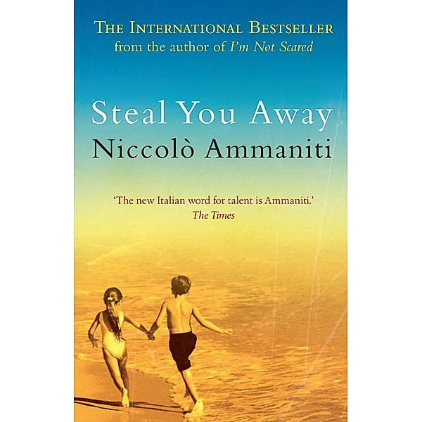 Steal You Away, Niccolò Ammaniti