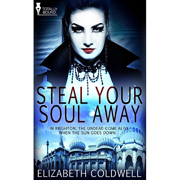 Steal Your Soul Away, Elizabeth Coldwell