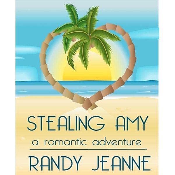 Stealing Amy / Randy Jeanne, Randy Jeanne