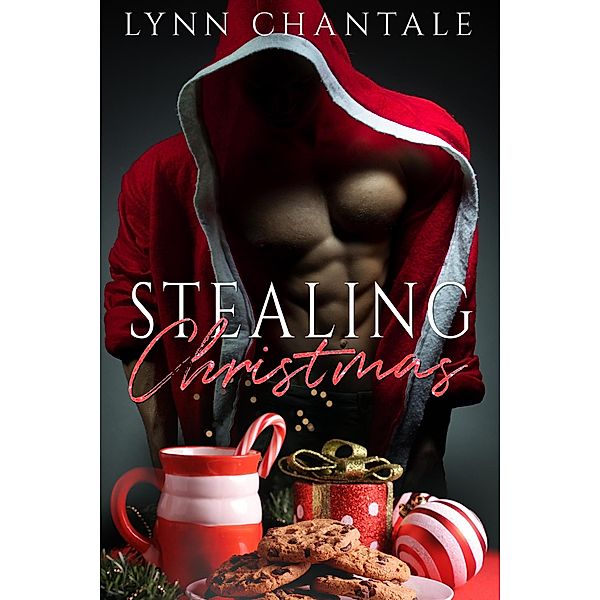 Stealing Christmas, Lynn Chantale