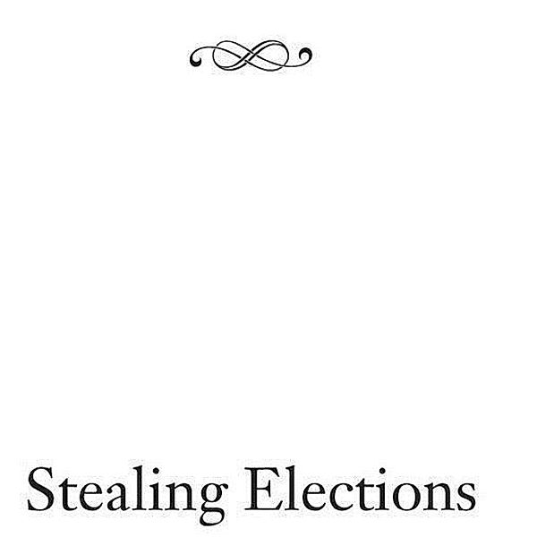 Stealing Elections, John Fund