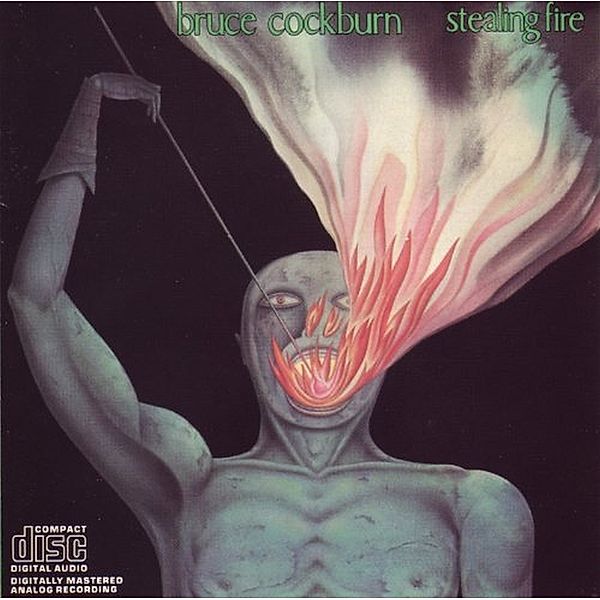 Stealing Fire (Vinyl), Bruce Cockburn