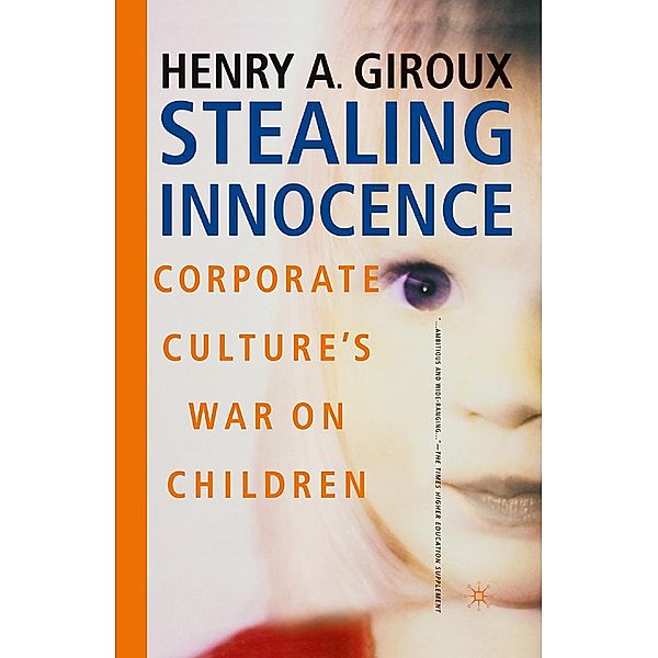 Stealing Innocence, NA NA, Henry A. Giroux