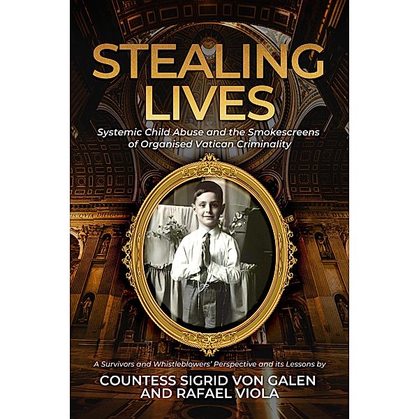 Stealing Lives, Countess Sigrid von Galen, Rafael Viola
