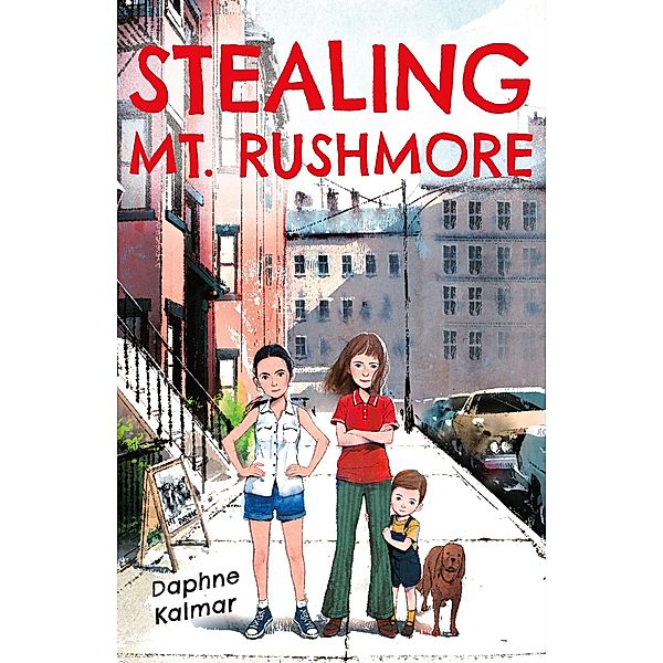 Stealing Mt. Rushmore, Daphne Kalmar