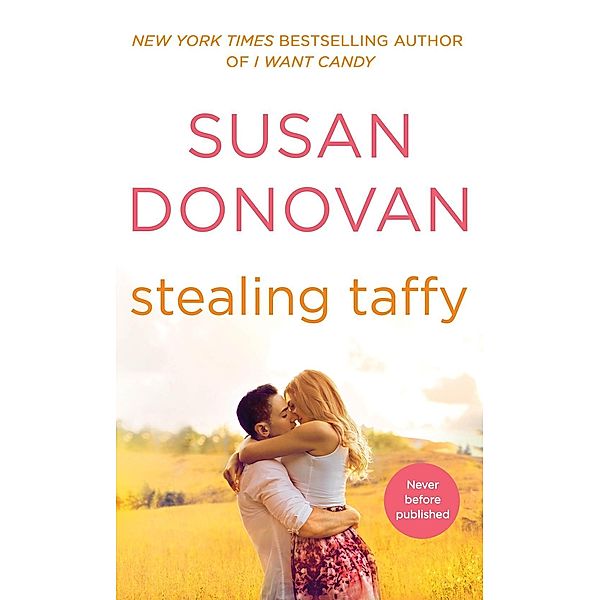 Stealing Taffy / Bigler, NC Bd.3, Susan Donovan