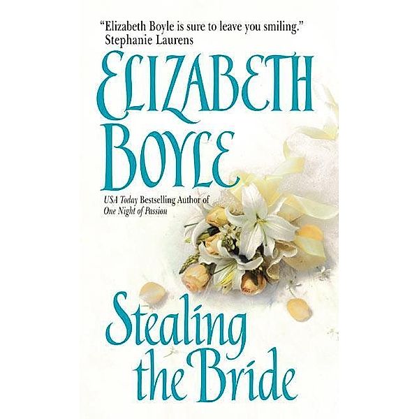 Stealing the Bride, Elizabeth Boyle