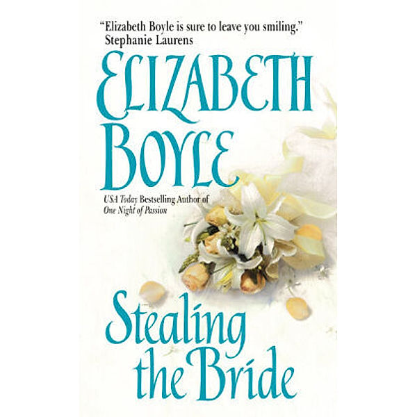 Stealing the Bride, Elizabeth Boyle