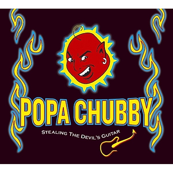 Stealing The Devils Guitar, Popa Chubby