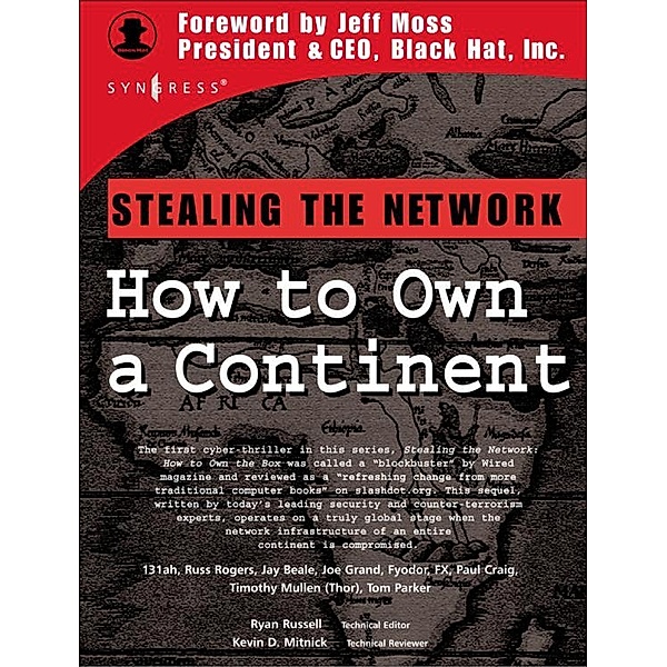 Stealing the Network, Ryan Russell, Joe Grand, Tom Craig