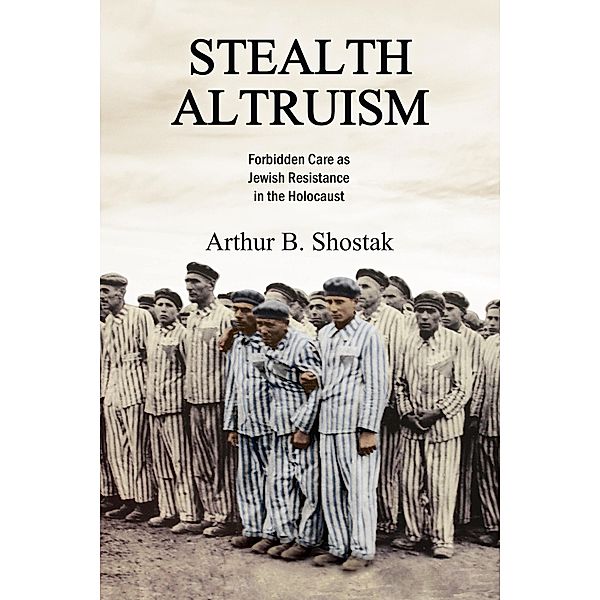 Stealth Altruism, Arthur B. Shostak