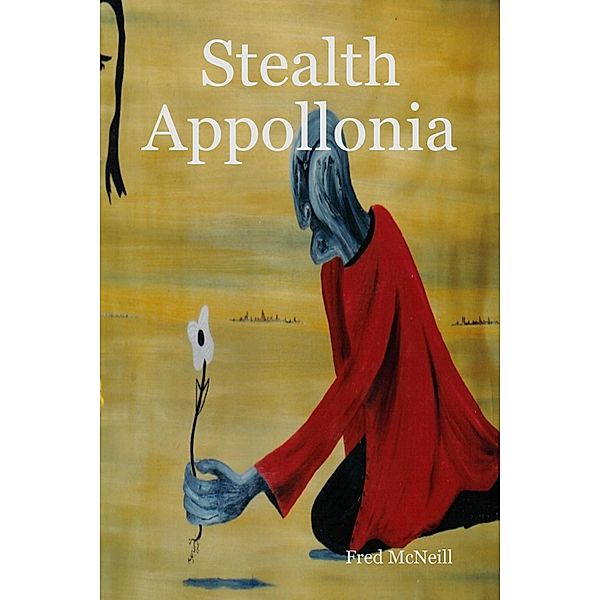 Stealth Appollonia, Fred McNeill