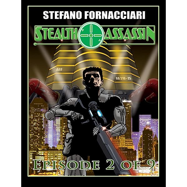 Stealth Assassin: Episode 2 of 9, Stefano Fornacciari