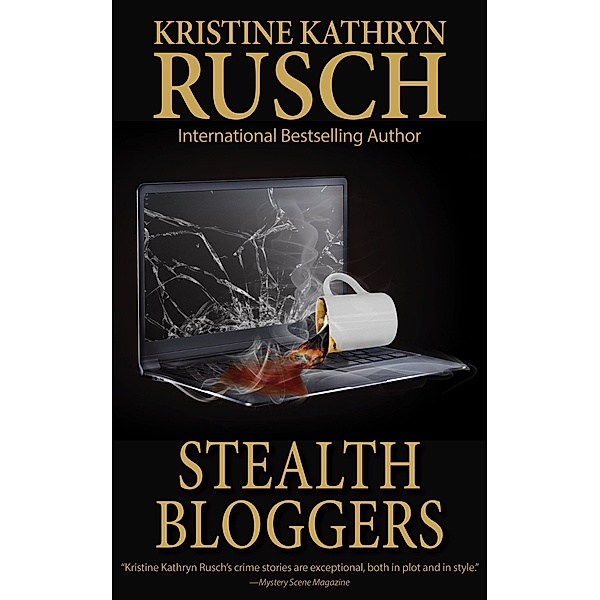 Stealth Bloggers, Kristine Kathryn Rusch