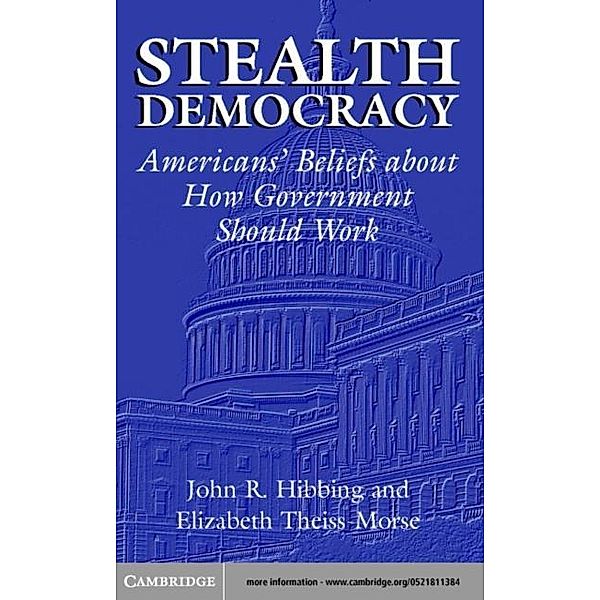 Stealth Democracy, John R. Hibbing