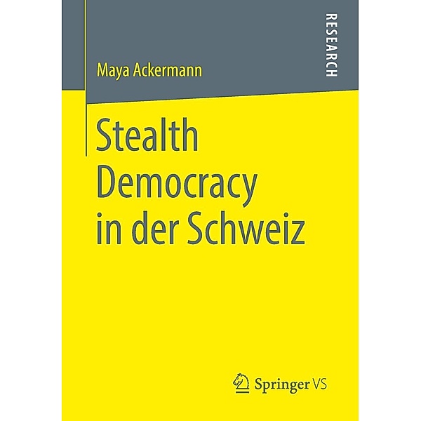 Stealth Democracy in der Schweiz, Maya Ackermann