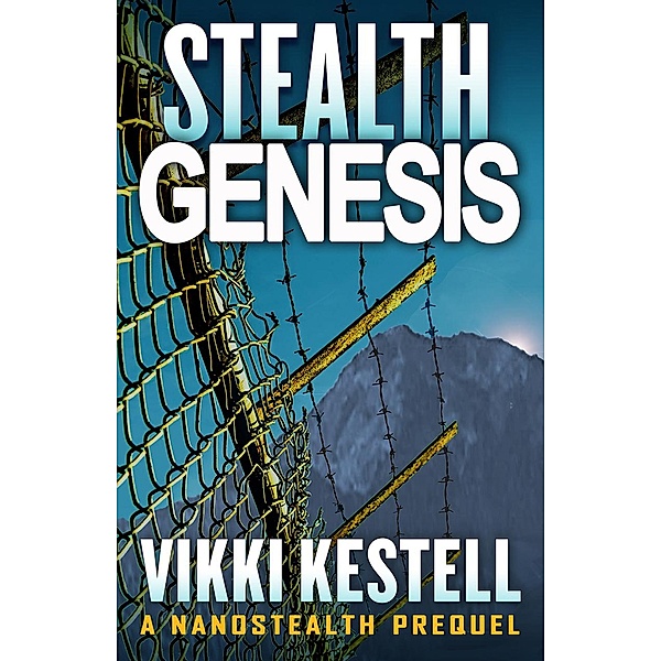 Stealth Genesis (Nanostealth, #7) / Nanostealth, Vikki Kestell