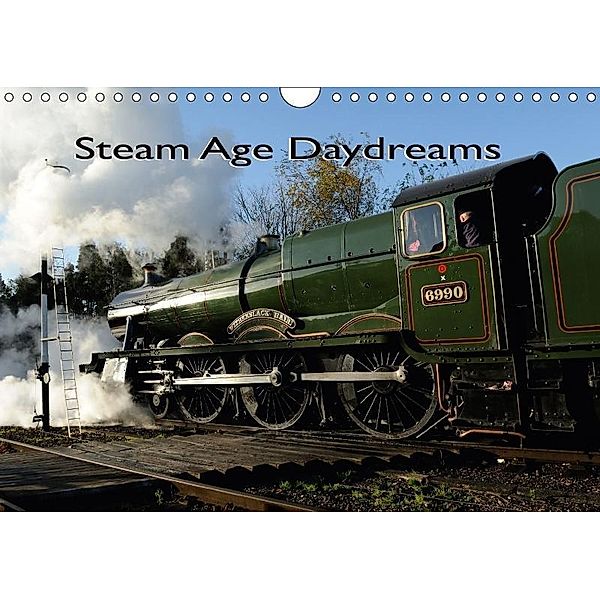 Steam Age Daydreams (Wall Calendar 2017 DIN A4 Landscape), Dave Wilson