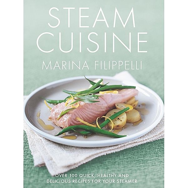 Steam Cuisine, Marina Filippelli